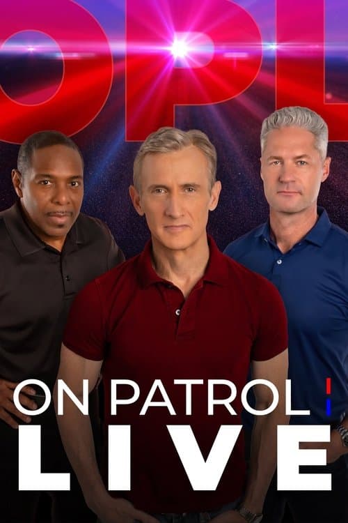 On Patrol: Live poster